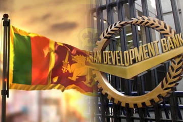 இலங்கை குறித்து ஆசிய அபிவிருத்தி வங்கி விடுத்துள்ள எச்சரிக்கை